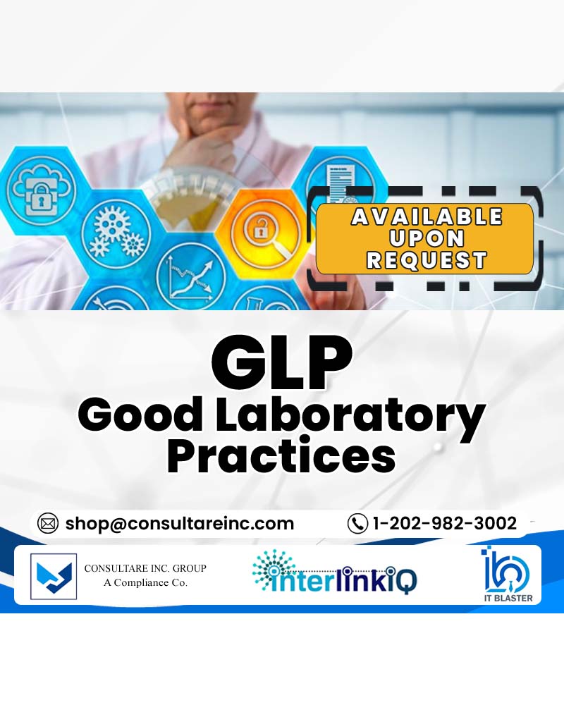 9. GLP-Good Laboratory Practices