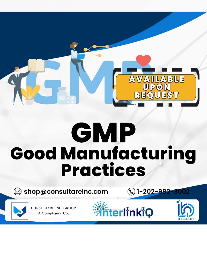 10. GMP-Good Manufacturing Practices